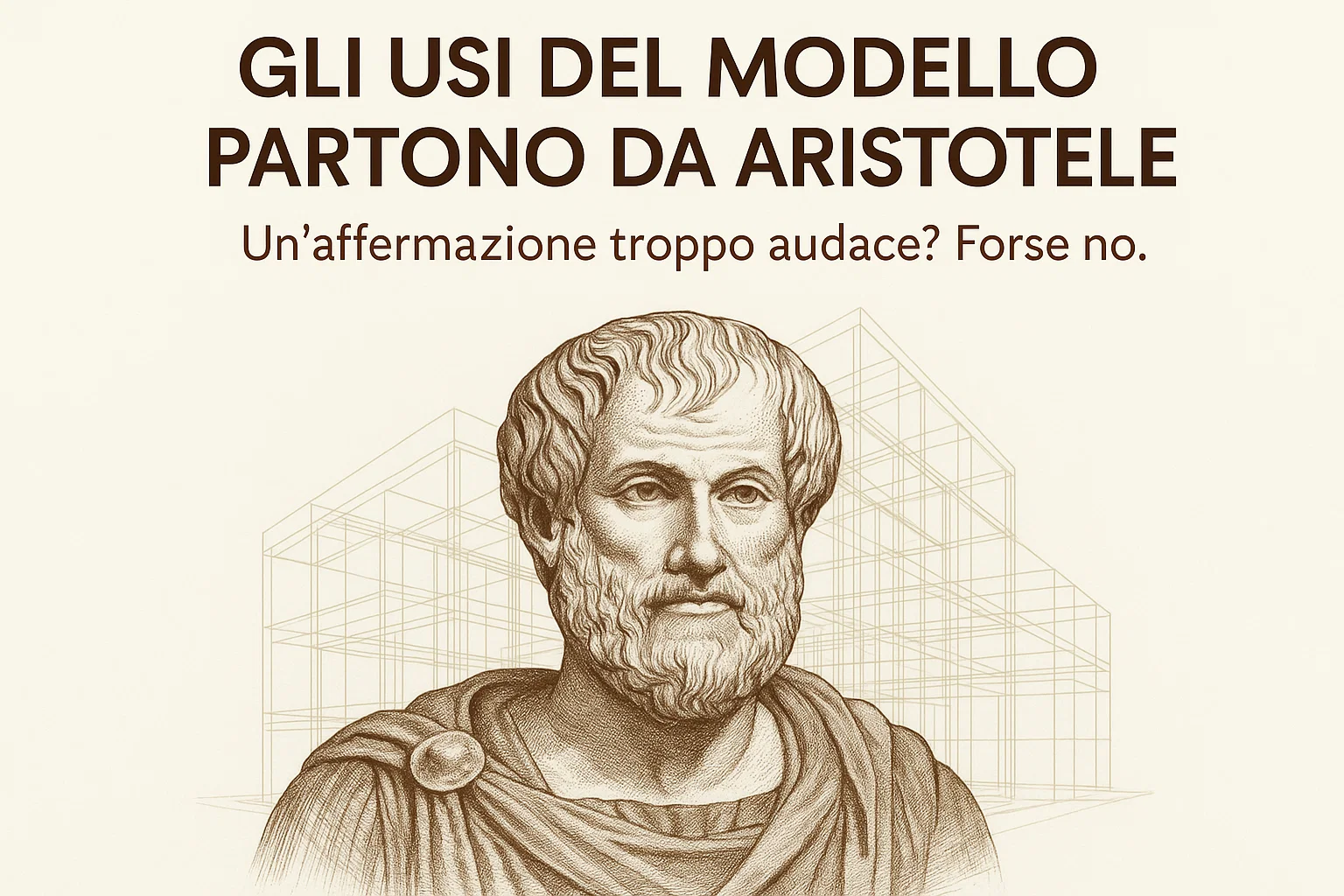 Gli usi del modello partono da Aristotele